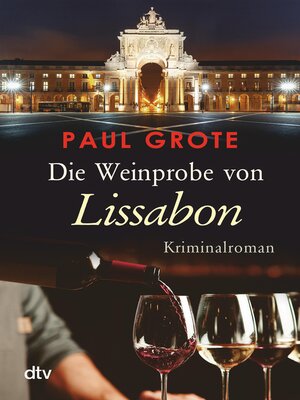 cover image of Die Weinprobe von Lissabon